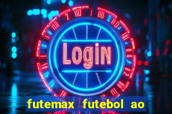 futemax futebol ao vivo real madrid